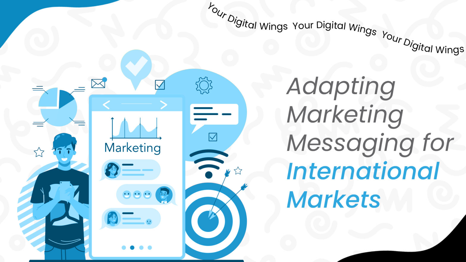 Adapting marketing messaging for international markets 