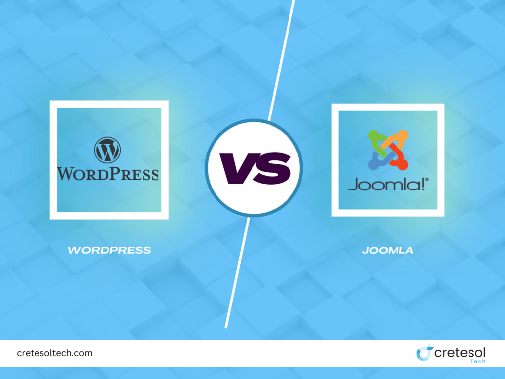 WordPress vs. Joomla: Choosing the Best Content Management System